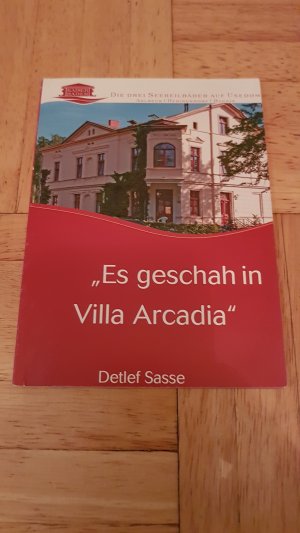 Es Geschah In Villa Arcadia Detlef Sasse Buch Antiquarisch