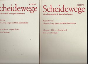 Scheidewege Jahresschrift für skeptisches Denken, 4 Jahrgänge plus 2 umfangreiche Bände extra (18 Bände)Ausgaben 1977/78/80/81/93/94