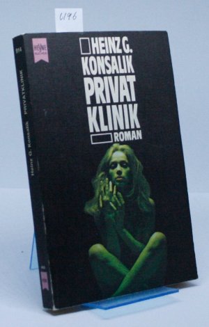 gebrauchtes Buch – Konsalik, Heinz G – Privatklinik