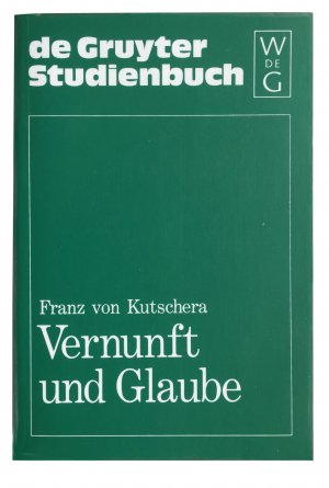 Vernunft und Glaube