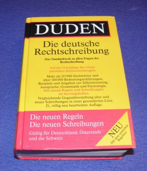 gebrauchtes Buch – Duden - die deutsche Rechtschreibung - auf der Grundlage der neuen amtlichen Rechtschreibregeln