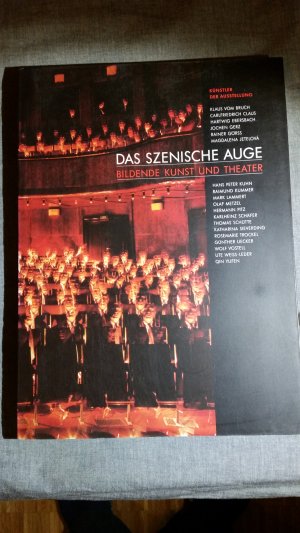 gebrauchtes Buch – Wolfgang Storch  – Das szenische Auge. Bildende Kunst und Theater. Katalog und Dokumentation  1996