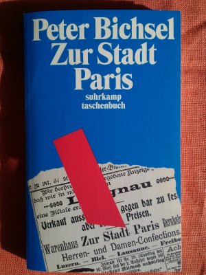 gebrauchtes Buch – Peter Bichsel – Zur Stadt Paris - Geschichten