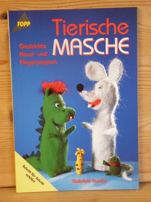 gebrauchtes Buch – Gabriele Kuntke – "Tierische Masche" Gestrickte Hand- und Fingerpuppen