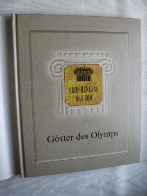 gebrauchtes Buch – Die Götter des Olymps - Griechenland und Rom