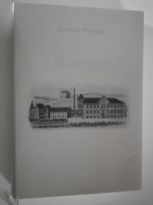 Hensoldt. Geschichte eines optischen Werkes in Wetzlar - Familien- und Gründungsgeschichte bis 1903