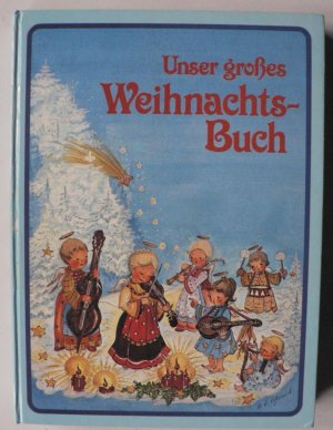 Unser großes Weihnachts-Buch