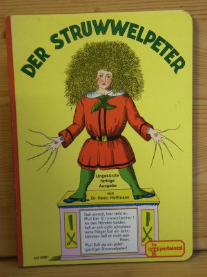 gebrauchtes Buch – Hoffmann, Heinrich Dr – "der struwwelpeter" ungekürzte farbige ausgabe