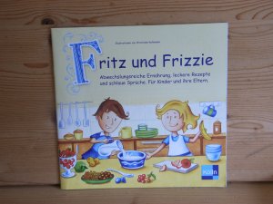 gebrauchtes Buch – diverse – kinder-koch- und backbuch "fritz und frizzie"