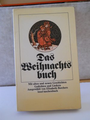 gebrauchtes Buch – Elisabeth Borchers – Das Weihnachtsbuch. Mit alten und neuen Geschichten, Gedichten und Liedern.