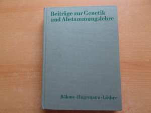 Beiträge zur Genetik und Abstammungslehre