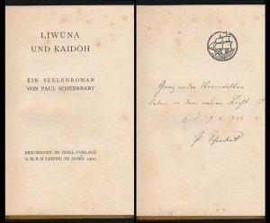 Liwuna und Kaidoh. Ein Seelenroman. [Signiertes Exemplar, Erstausgabe].