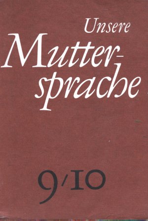 gebrauchtes Buch – Autorenkollektiv – Unsere Muttersprache 9/10