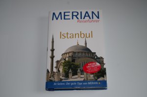 gebrauchtes Buch – Dilek Zapticioglu – Merian Reiseführer Istanbul [der gute Tipp von Merian] / die Autorin Dilek Zaptcioglu. [Kt. Merian-Kartographie]