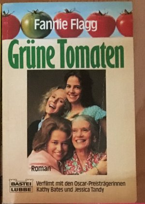 gebrauchtes Buch – Fannie Flagg – Grüne Tomaten