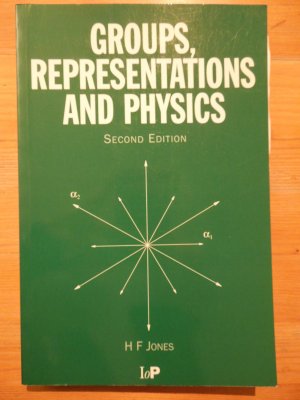 gebrauchtes Buch – H.F. Jones – Groups, Representations and Physics. Second Editiion