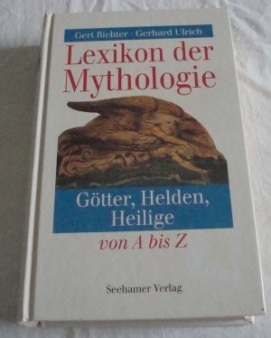 gebrauchtes Buch – Richter, Gert; Ulrich – Lexikon der Mythologie