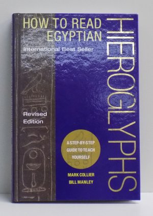 gebrauchtes Buch – Mark Collier – How to read Egyptian