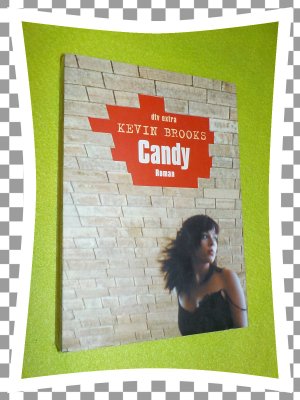 gebrauchtes Buch – Kevin Brooks – Candy