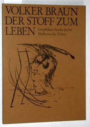 Der Stoff zum Leben. .