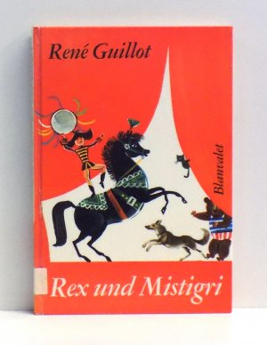 antiquarisches Buch – René Guillot – Rex und Mistigri