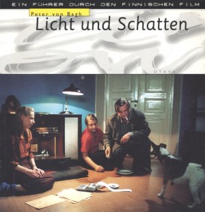 Licht und Schatten. Ein Führer durch den finnischen Film. Aus dem Finnischen übertragen von Gabiele Schrey-Vasana