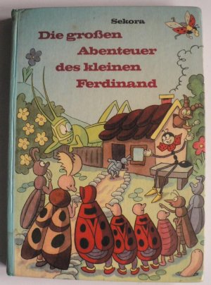 Die großen Abenteuer des kleinen Ferdinand