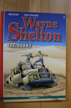 Wayne Shelton, Band 8, Treibsand