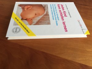 gebrauchtes Buch – A. Kast-Zahn & H – Jedes Kind kann schlafen lernen - vom Baby bis zum Schulkind: wie Sie Schlafprobleme Ihres Kindes vermeiden und lösen können