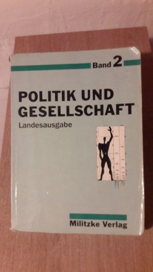 Politik und Gesellschaft / Band 2 / Sekundarstufe1 / Klasse 9/10