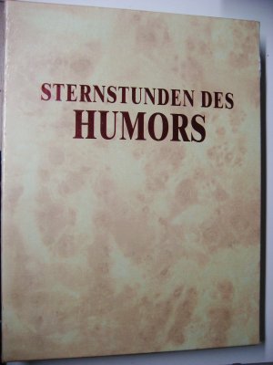 gebrauchtes Buch – Sternstunden des Humors - Umfangreiches, humorvolles Buch verschiedener Humoristen OVP TOP