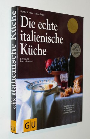 gebrauchtes Buch – Hess, Reinhardt; Sälzer – Die echte italienische Küche - Typische Rezepte und kulinarische Impressionen aus allen Regionen / GU Silbermedaille, TOP