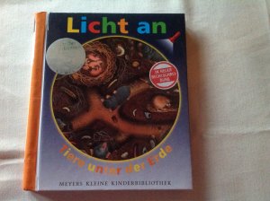 gebrauchtes Buch – Meyer. Die kleine Kinderbibliothek - Licht an! / Tiere unter der Erde