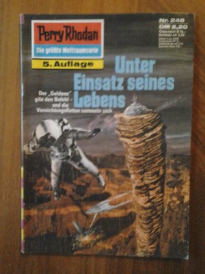 Perry Rhodan Risszeichnung Nr.248 Unter Einsatz seines Lebens 5.Auflage Verlag Pabel 1987