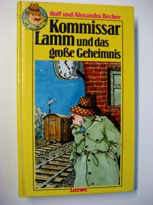 Kommissar Lamm und das grosse Geheimnis - ab 9 Jahre