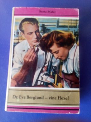 Dr. Eva Berglund - eine Hexe?