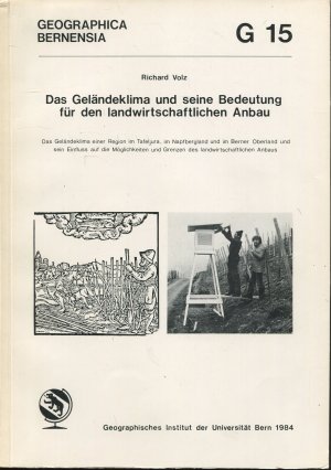 Das Geländeklima und seine Bedeutung für den landwirtschaftlichen Anbau