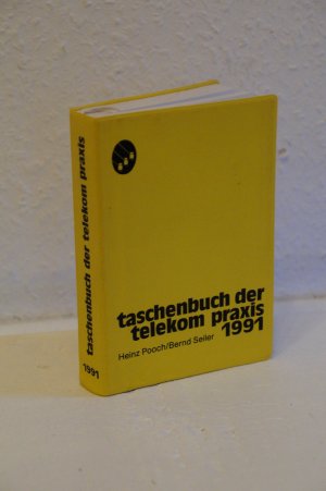 Taschenbuch der telekom-Praxis 1991