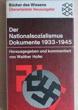 gebrauchtes Buch – Walther Hofer – Der Nationalsozialismus - Dokumente 1933-1945