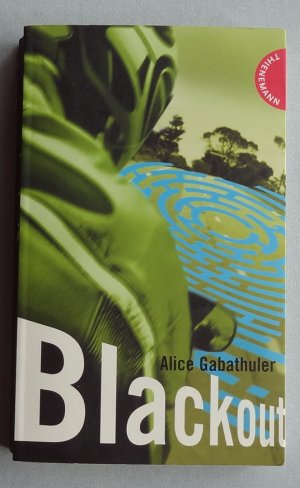 gebrauchtes Buch – Alice Gabathuler – Blackout