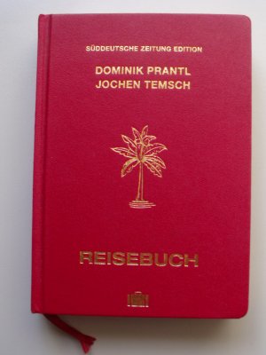 gebrauchtes Buch – Prantl, Dominik; Temsch – Reisebuch