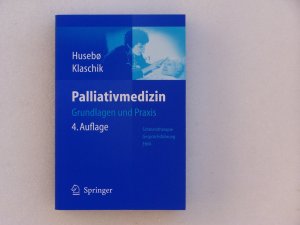 gebrauchtes Buch – Husebø, Stein; Klaschik, E. – Palliativmedizin