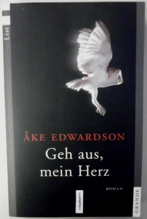 gebrauchtes Buch – Ake Edwardson – Geh aus, mein Herz