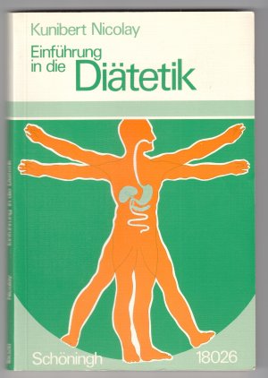 gebrauchtes Buch – Kunibert Nicolay – Einführung in die Diätetik