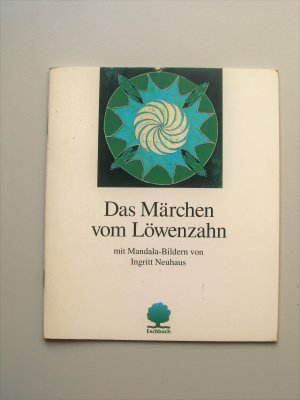 Das Märchen vom Löwenzahn