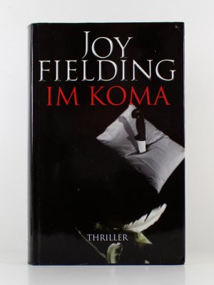 gebrauchtes Buch – Joy Fielding – Joy Fielding - Band 17: Im Koma (Sonderedition: Bertelsmann Club)