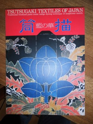 gebrauchtes Buch – S Yoshioka – Tsutsugaki Textiles of Japan