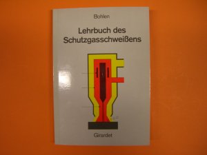 Lehrbuch des Schutzgasschweißens