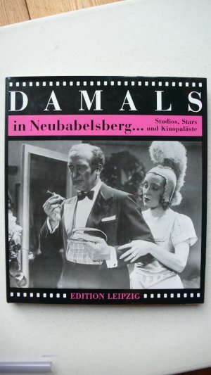 gebrauchtes Buch – Jürgen Schebera – Damals in Neubabelsberg...