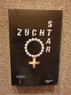 gebrauchtes Buch – Katharina Sperberg – Zuchtstar